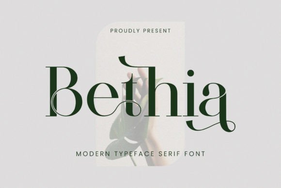 Bethia: A Serif Font for Polished Branding