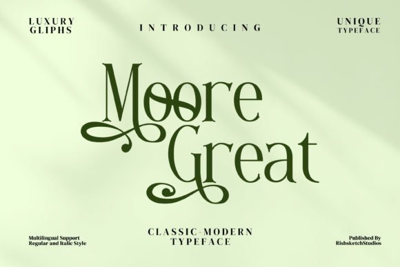 Moore Great: The Serif Font for Scroll-Stopping Headlines